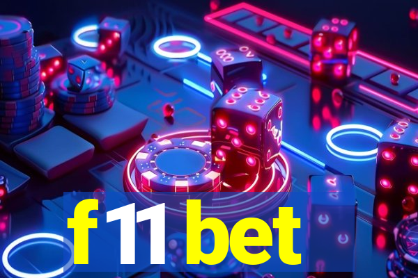 f11 bet